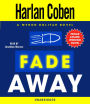 Fade Away: A Myron Bolitar Novel