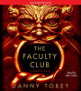 The Faculty Club: A Thriller