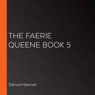 The Faerie Queene Book 5