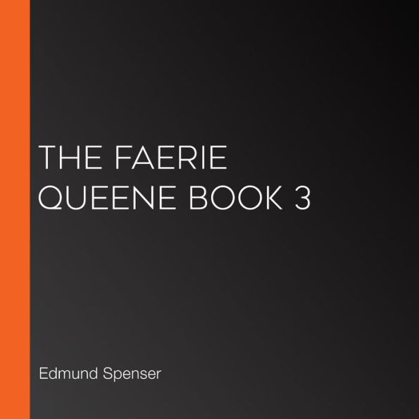 The Faerie Queene Book 3