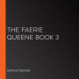 The Faerie Queene Book 3