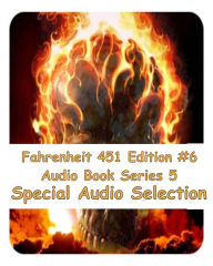 Fahrenheit 451 Edition #6 Audio Book Series 5 (Abridged)