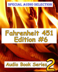 Fahrenheit 451 Edition #6 Audio Book Series 2 (Abridged)