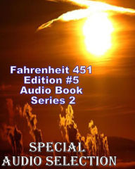 Fahrenheit 451 Edition #5 Audio Book Series 2 (Abridged)