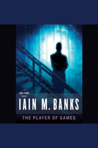 The Player of Games (Culture Series #2)