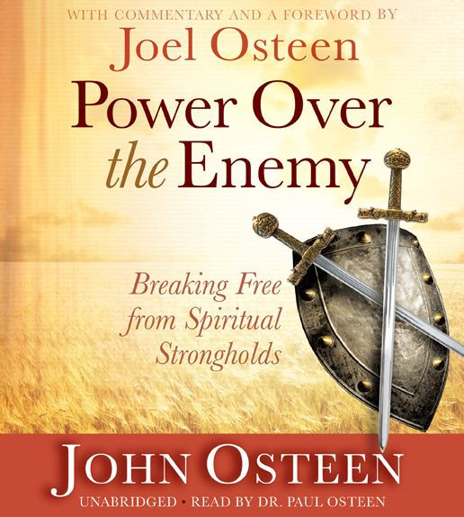 Power over the Enemy: Breaking Free from Spiritual Strongholds