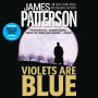 Violets Are Blue (Alex Cross Series #7)
