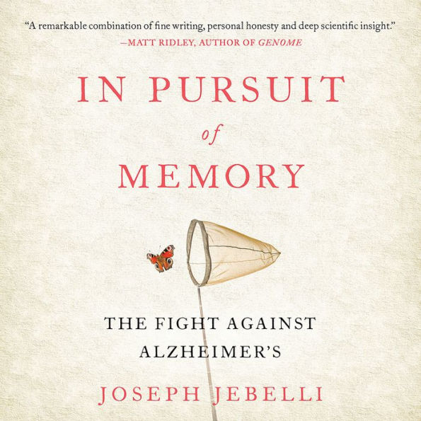 In Pursuit of Memory: The Fight Against Alzheimer's