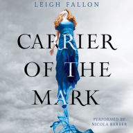 Carrier of the Mark