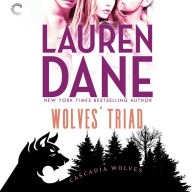 Wolves' Triad (Cascadia Wolves Series #2)