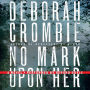 No Mark Upon Her: A Novel