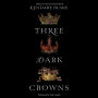 Three Dark Crowns