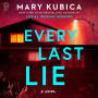 Every Last Lie: A Novel