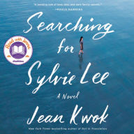 Searching for Sylvie Lee : A Novel