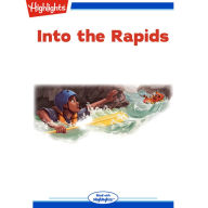 Into the Rapids