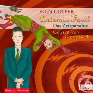 Artemis Fowl - Das Zeitparadox (Abridged)