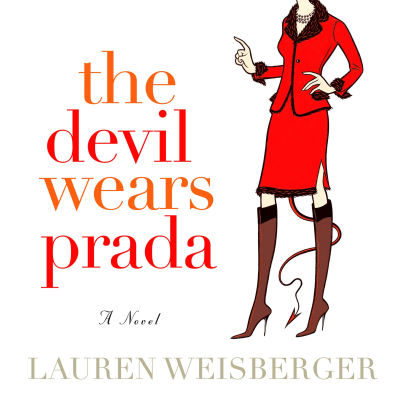 Title: The Devil Wears Prada, Author: Lauren Weisberger, Bernadette Dunne