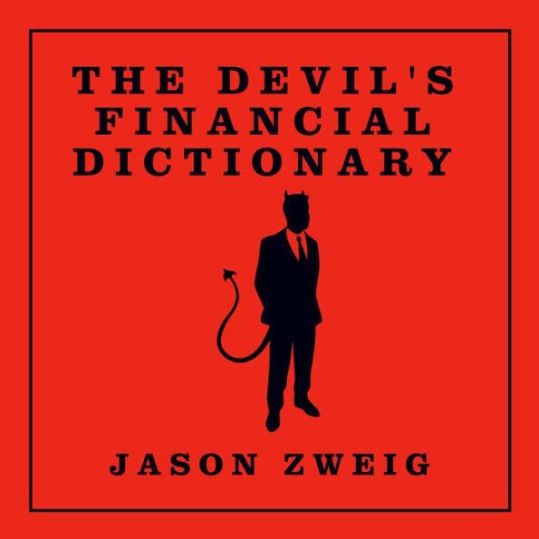 The Devil's Financial Dictionary