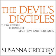 The Devil's Disciples (Matthew Bartholomew Series #14)