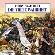 Die volle Wahrheit: Ein Scheibenwelt-Roman (Abridged)