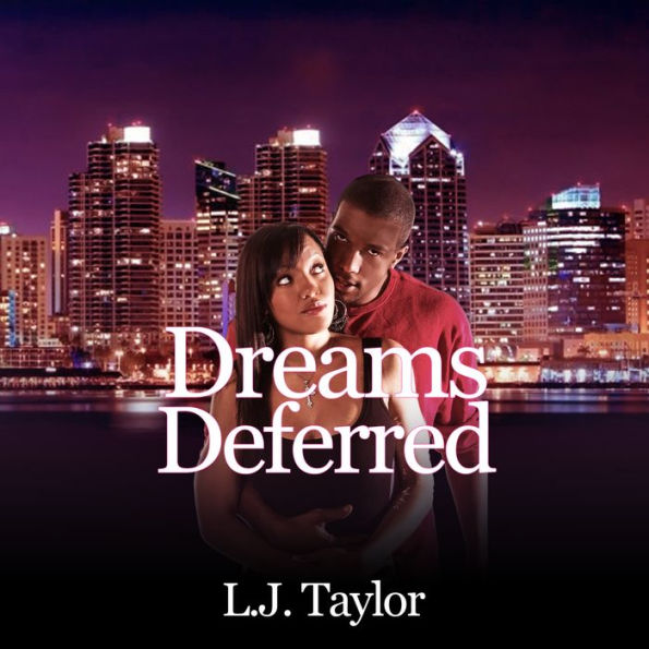 Dreams Deferred: Brooks Sisters Dreams Series, Volume 2