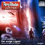 Jupiter 12: Der ewige Lügner (Abridged)