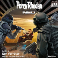 Perry Rhodan Neo 128: Der Verräter: Staffel: Arkons Ende 8 von 10 (Abridged)