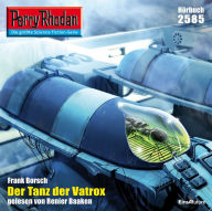 Perry Rhodan 2585: Der Tanz der Vatrox: Perry Rhodan-Zyklus 