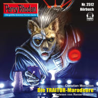 Perry Rhodan 2512: Die Traitor-Marodeure: Perry Rhodan-Zyklus 