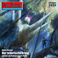 Perry Rhodan 2633: Der tellurische Krieg: Perry Rhodan-Zyklus 