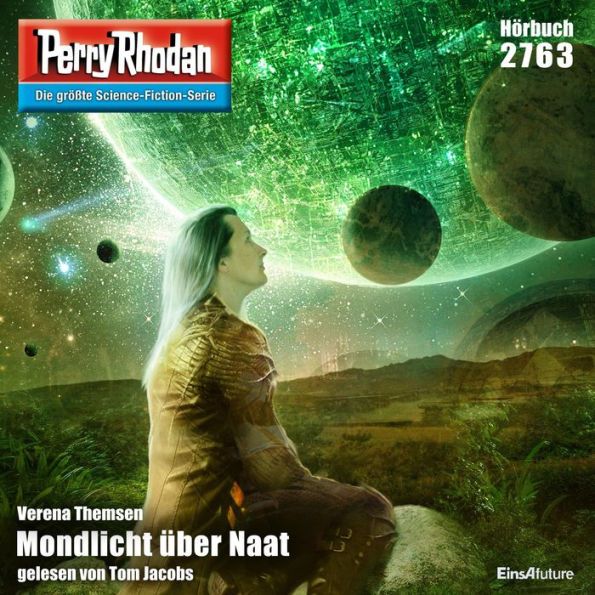 Perry Rhodan 2763: Mondlicht über Naat: Perry Rhodan-Zyklus 