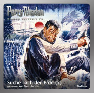 Perry Rhodan Silber Edition 78: Suche nach der Erde (Teil 2): Perry Rhodan-Zyklus 