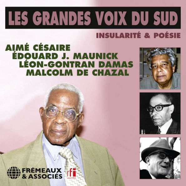 Les grandes voix du Sud (Volume 2). Insularité et poésie