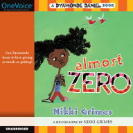 Almost Zero: A Dyamonde Daniel Book