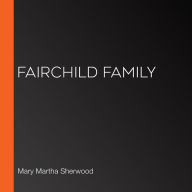 Fairchild Family