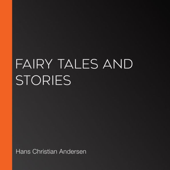 Fairy Tales and Stories