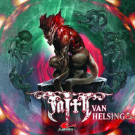 Faith - The Van Helsing Chronicles, Folge 47: Ewiger Schlaf