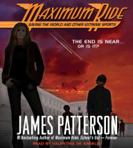 Saving the World and Other Extreme Sports: A Maximum Ride Novel (Abridged)