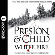 White Fire (Pendergast Series #13) (Booktrack Edition)