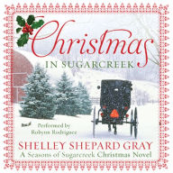 Christmas in Sugarcreek: A Christmas Seasons of Sugarcreek Novel