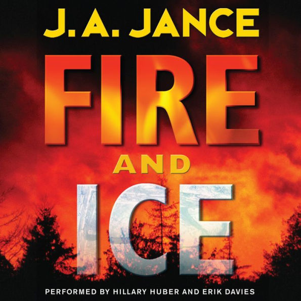 Fire and Ice (Joanna Brady Series #14 / J. P. Beaumont Series #19)