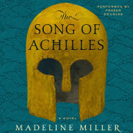 The Song of Achilles: A Novel