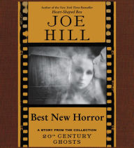 Best New Horror: A Short Story from '20th Century Ghosts'