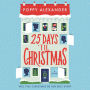 25 Days 'Til Christmas: A Novel