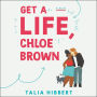 Get a Life, Chloe Brown (Brown Sisters Series #1)
