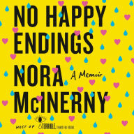 No Happy Endings: A Memoir