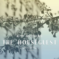 The Houseguest: A Novel