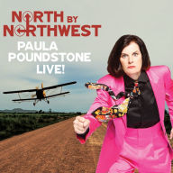 North By Northwest: Paula Poundstone Live!