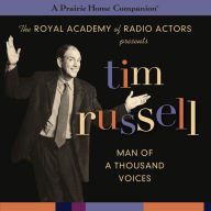 Tim Russell: Man of a Thousand Voices (A Prairie Home Companion)