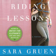 Riding Lessons: A Novel